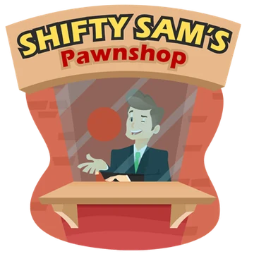 Shifty Sam's Pawn Shop property artwork